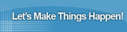 Let's Make Things Happen